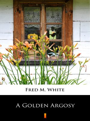 cover image of A Golden Argosy